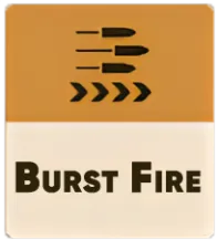 Burst Fire